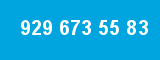 929 673 55 83 929 673 55 83